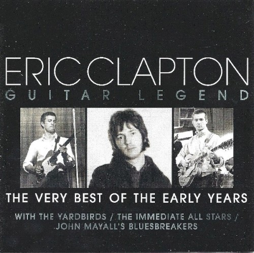 Guitar Legend: The Very Best of the Early Years