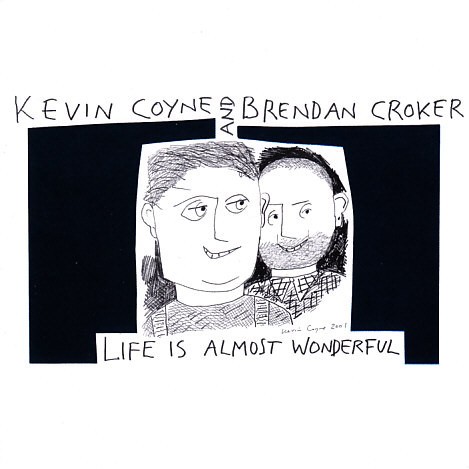 Life Is Almost Wonderful