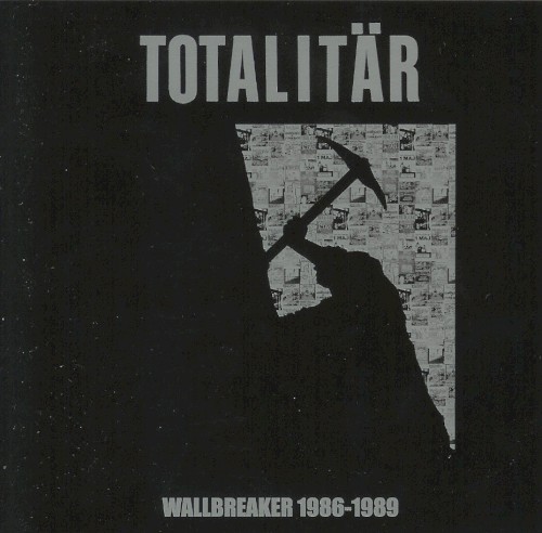 Wallbreaker 1986-1989