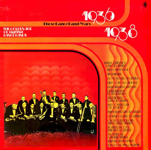 The Golden Age Of British Dance Bands 1936-1938
