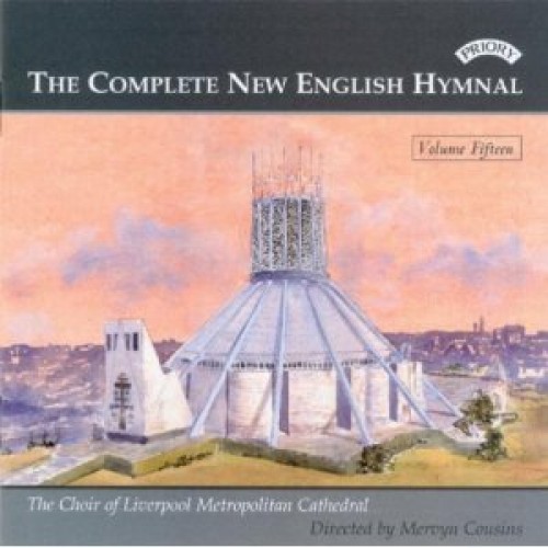 The Complete New English Hymnal: Volume Fifteen
