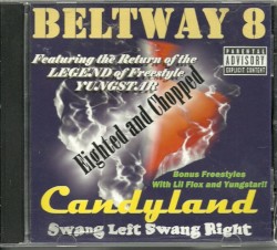 Candyland Swang Left Swang Right (Eighted And Chopped)