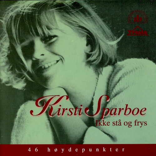 Ikke stå og frys: 46 høydepunkter (1964–94)