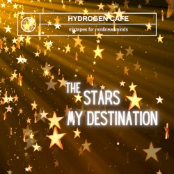 Lost Lake Stories, Chapter 1: The Stars My Destination