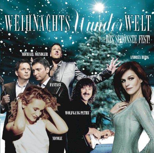 Weihnachts-Wunder-Welt: Das schönste Fest