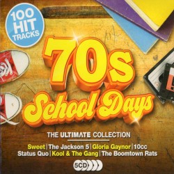 70s School Days: The Ultimate Collection