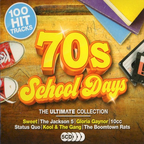 70s School Days: The Ultimate Collection
