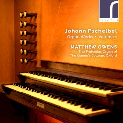 Organ Works, Volume 1