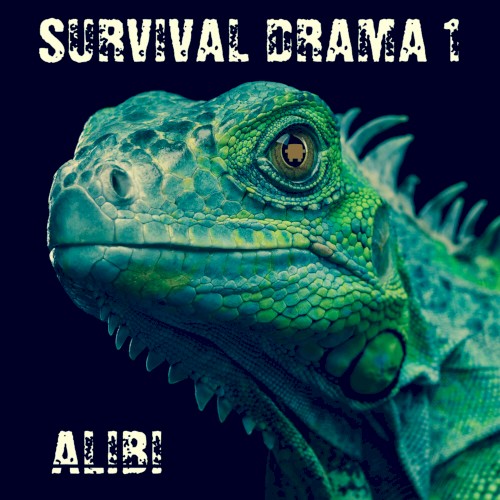 Survival Drama, Vol. 1