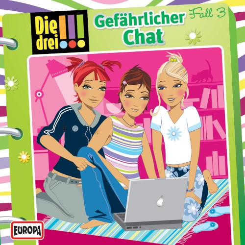 Die drei !!! Fall 3: Gefährlicher Chat