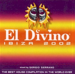 El Divino: Ibiza 2002