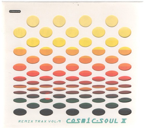 Remix Trax Vol. 9 - Cosmic Soul 2