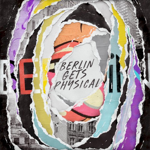 Berlin Gets Physical Vol. 1