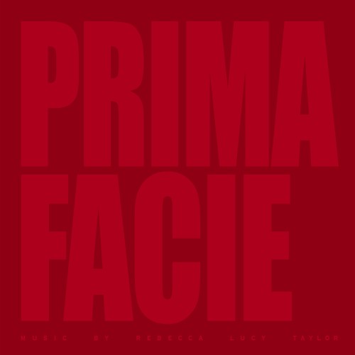 Prima Facie (Original Theatre Soundtrack)