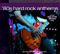 ’80s Hard Rock Anthems