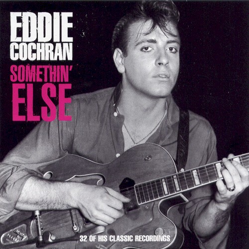 Somethin' Else: 32 of His Classic Recordings