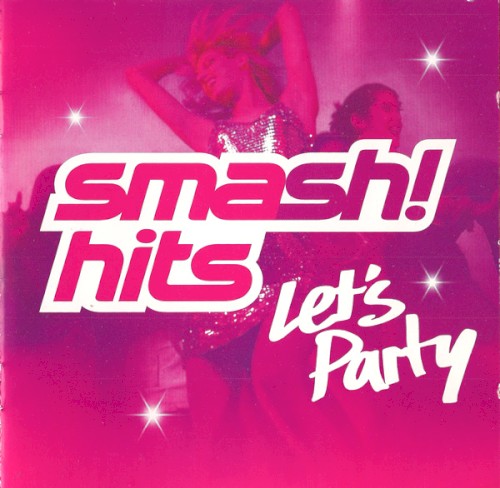 Smash Hits: Let's Party