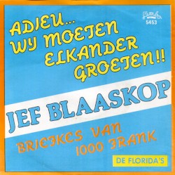 Adieu... Wij moeten elkander groeten