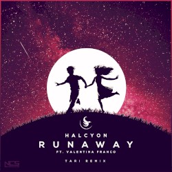 Runaway (TARI Remix)