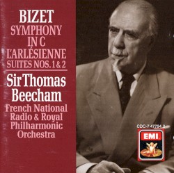 Symphony in C / L’Arlésienne Suites nos. 1 & 2