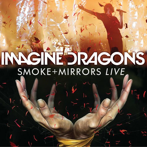 Smoke + Mirrors Live