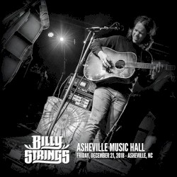 2018‐12‐21: Asheville Music Hall, Asheville, NC, USA