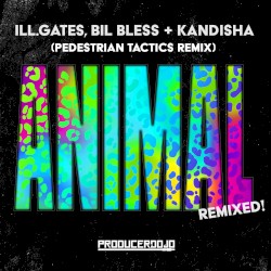 Animal (Pedestrian Tactics remix)