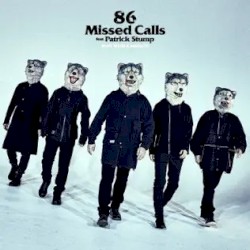 86 Missed Calls