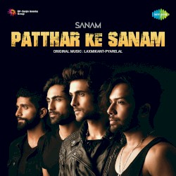 Patthar Ke Sanam