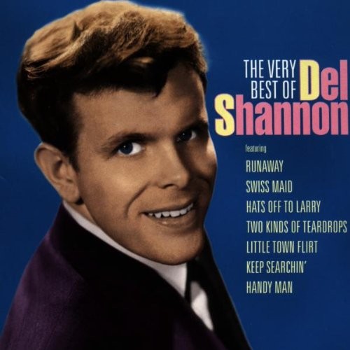 The Very Best of Del Shannon