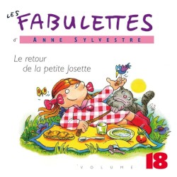 Les Fabulettes, Volume 18 : Le Retour de la petite Josette