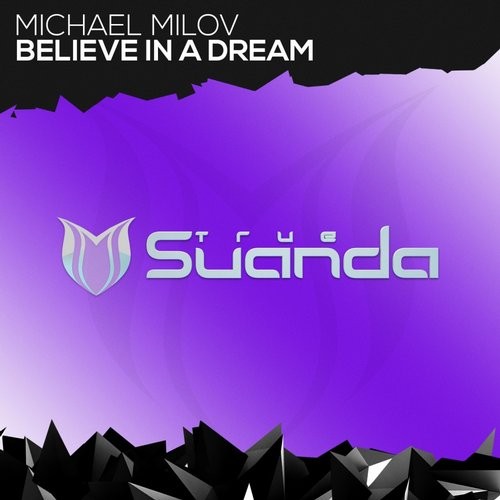 Believe in a Dream