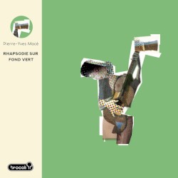 Rhapsodie Sur Fond Vert