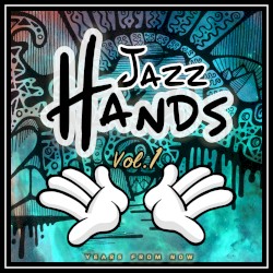 Jazz Hands Vol. 1