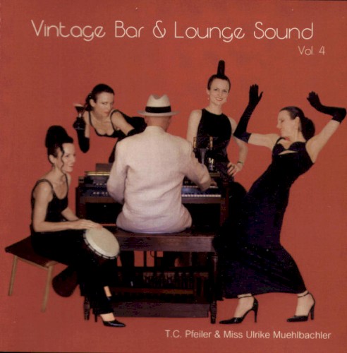 Vintage Bar & Lounge Sound, Vol. 4