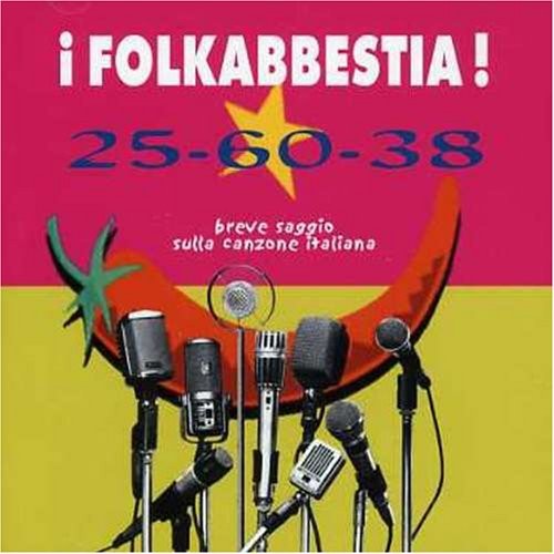 25-60-38 Breve saggio sulla canzone italiana