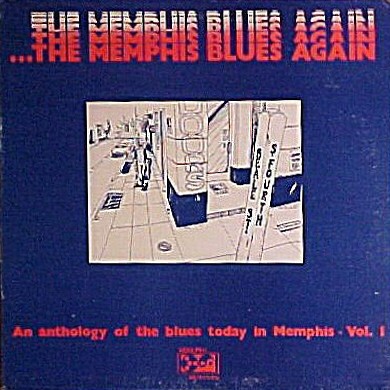...The Memphis Blues Again, Volume 1