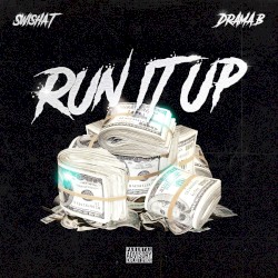 Run It Up