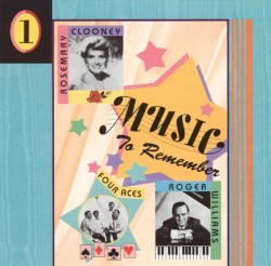 Music to Remember, Vol. 1