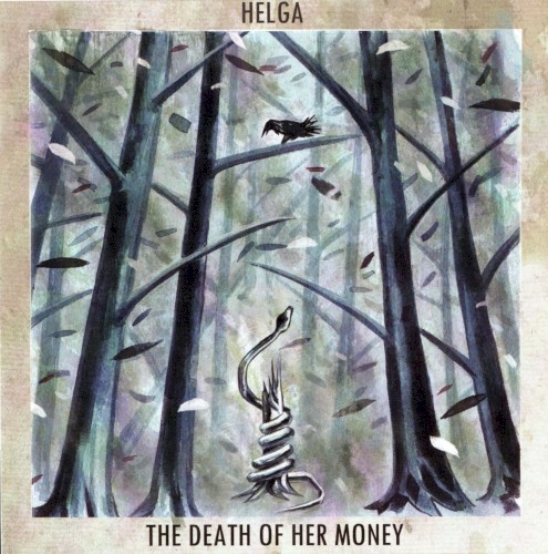 The Death of Her Money / Helga