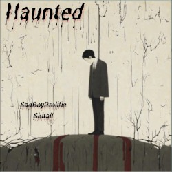 Haunted