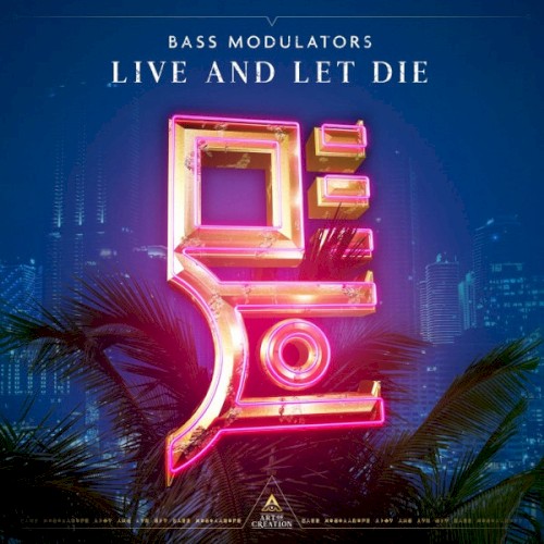 Live and Let Die
