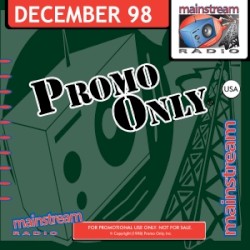 Promo Only: Mainstream Radio, December 1998