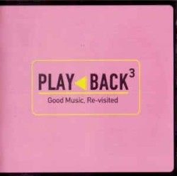 Play Back³: Good Music, Re‐visited