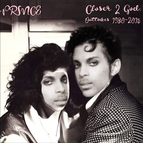Closer 2 God: Outtakes 1980–2015