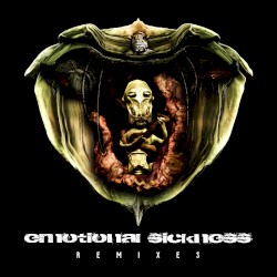 Emotional Sickness (remixes)