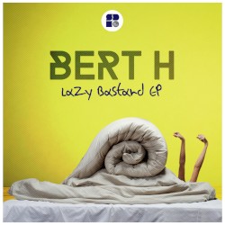 Lazy Bastard EP