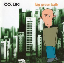 Big Green Bath