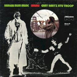 Harlem Bush Music: Uhuru