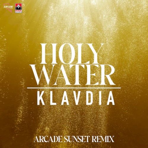 Holy Water (Arcade Sunset remix)